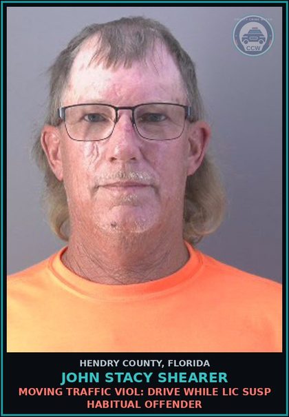 CCW arrest card for JOHN STACY SHEARER in Hendry County: MOVING TRAFFIC VIOL: DRIVE WHILE LIC SUSP HABITUAL OFFENDER