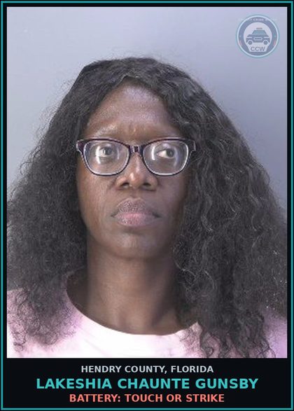 CCW arrest card for LAKESHIA CHAUNTE GUNSBY in Hendry County: BATTERY: TOUCH OR STRIKE