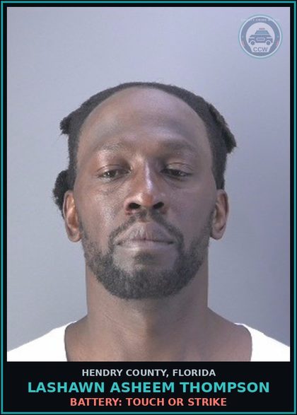 CCW arrest card for LASHAWN ASHEEM THOMPSON in Hendry County: RESIST OFFICER: OBSTRUCT WO VIOLENCE