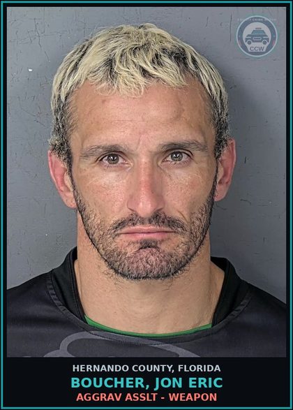 CCW arrest card for BOUCHER, JON ERIC in Hernando County: AGGRAV ASSLT - WEAPON