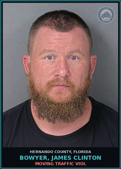 CCW arrest card for BOWYER, JAMES CLINTON in Hernando County: MOVING TRAFFIC VIOL