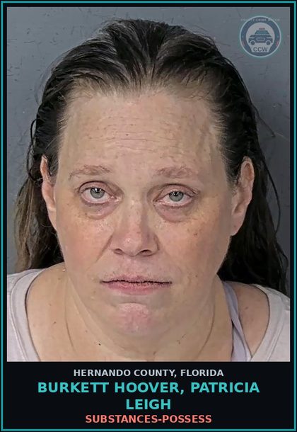 CCW arrest card for BURKETT HOOVER, PATRICIA LEIGH in Hernando County: DRUGS-POSSESS