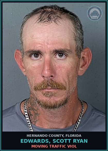 CCW arrest card for EDWARDS, SCOTT RYAN in Hernando County: MOVING TRAFFIC VIOL