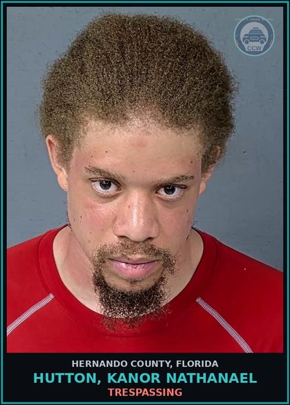 CCW arrest card for HUTTON, KANOR NATHANAEL in Hernando County: TRESPASSING