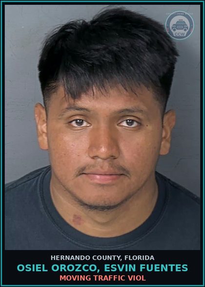 CCW arrest card for OSIEL OROZCO, ESVIN FUENTES in Hernando County: MOVING TRAFFIC VIOL
