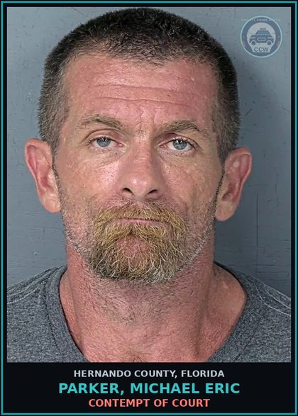 CCW arrest card for PARKER, MICHAEL ERIC in Hernando County: CONTEMPT OF COURT