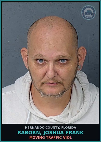CCW arrest card for RABORN, JOSHUA FRANK in Hernando County: MOVING TRAFFIC VIOL