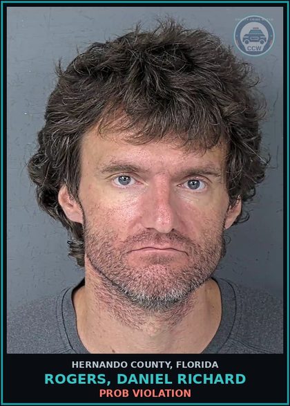 CCW arrest card for ROGERS, DANIEL RICHARD in Hernando County: PROB VIOLATION