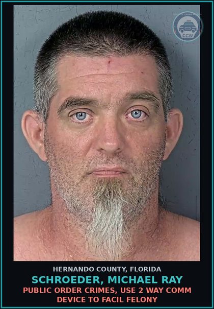 CCW arrest card for SCHROEDER, MICHAEL RAY in Hernando County: INTIMIDATION
