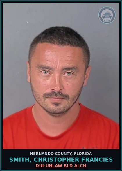 CCW arrest card for SMITH, CHRISTOPHER FRANCIES in Hernando County: DUI-UNLAW BLD ALCH