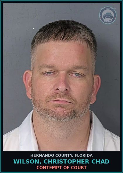 CCW arrest card for WILSON, CHRISTOPHER CHAD in Hernando County: CONTEMPT OF COURT