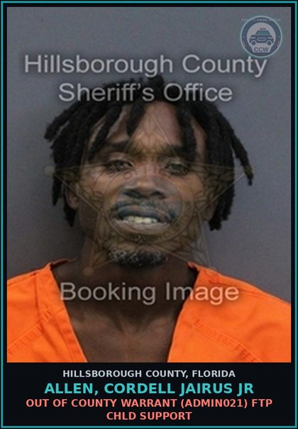 CCW arrest card for ALLEN, CORDELL JAIRUS JR in Hillsborough County: OUT OF COUNTY WARRANT (ADMIN021) FTP chld SUPPORT