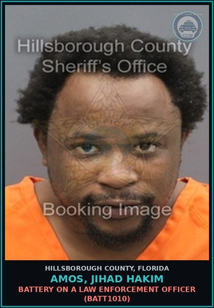 CCW arrest card for AMOS, JIHAD HAKIM in Hillsborough County: BATTERY ON A LAW ENFORCEMENT OFFICER (BATT1010)
