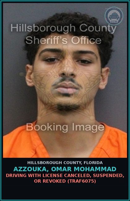 CCW arrest card for AZZOUKA, OMAR MOHAMMAD in Hillsborough County: DRIVING WITH LICENSE CANCELED, SUSPENDED, OR REVOKED (TRAF6075)