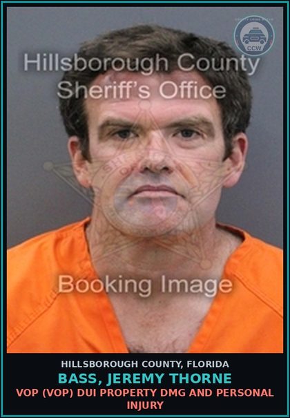 CCW arrest card for BASS, JEREMY THORNE in Hillsborough County: VOP (VOP) DUI PROPERTY DMG AND PERSONAL INJURY
