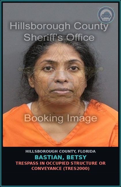CCW arrest card for BASTIAN, BETSY in Hillsborough County: TRESPASS IN OCCUPIED STRUCTURE OR CONVEYANCE (TRES2000)