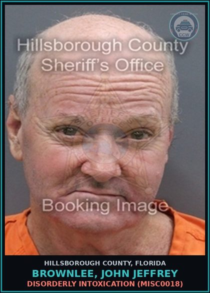 CCW arrest card for BROWNLEE, JOHN JEFFREY in Hillsborough County: DISORDERLY INTOXICATION (MISC0018)