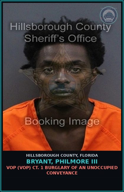 CCW arrest card for BRYANT, PHILMORE III in Hillsborough County: VOP (VOP) CT. 1 BURGLARY OF AN UNOCCUPIED CONVEYANCE