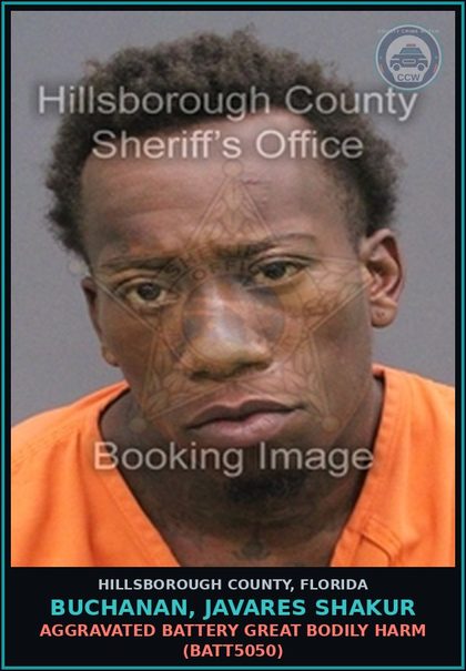 CCW arrest card for BUCHANAN, JAVARES SHAKUR in Hillsborough County: AGGRAVATED BATTERY GREAT BODILY HARM (BATT5050)