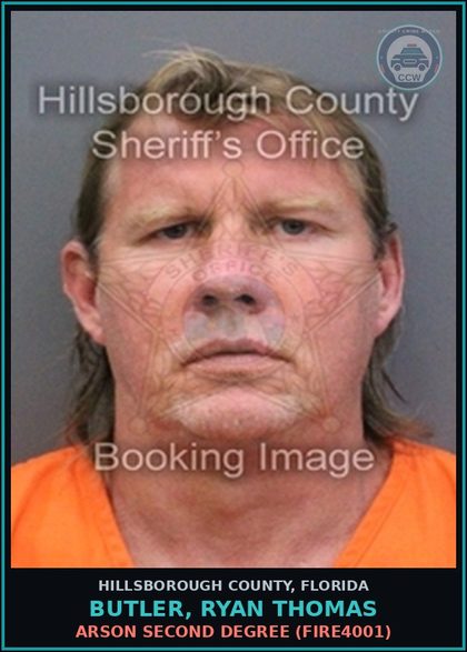 CCW arrest card for BUTLER, RYAN THOMAS in Hillsborough County: ARSON SECOND DEGREE (FIRE4001)