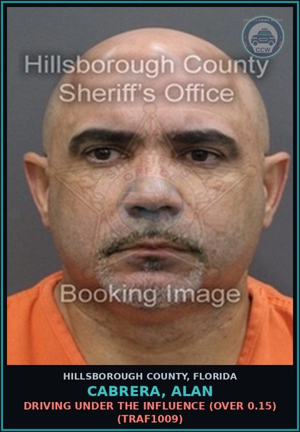 CCW arrest card for CABRERA, ALAN in Hillsborough County: DRIVING UNDER THE INFLUENCE (OVER 0.15) (TRAF1009)