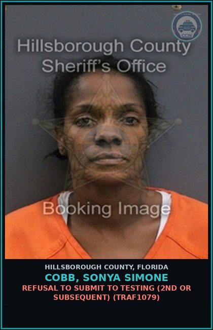 CCW arrest card for COBB, SONYA SIMONE in Hillsborough County: REFUSAL TO SUBMIT TO TESTING (2ND OR SUBSEQUENT) (TRAF1079)