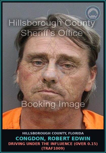 CCW arrest card for CONGDON, ROBERT EDWIN in Hillsborough County: DRIVING UNDER THE INFLUENCE (OVER 0.15) (TRAF1009)