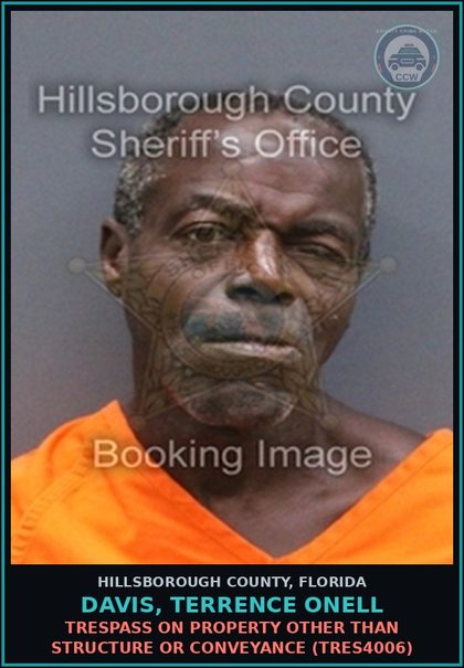 CCW arrest card for DAVIS, TERRENCE ONELL in Hillsborough County: TRESPASS ON PROPERTY OTHER THAN STRUCTURE OR CONVEYANCE (TRES4006)