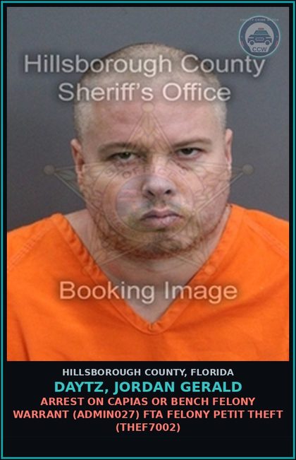 CCW arrest card for DAYTZ, JORDAN GERALD in Hillsborough County: ARREST ON CAPIAS OR BENCH FELONY WARRANT (ADMIN027) FTA FELONY PETIT THEFT (THEF7002)