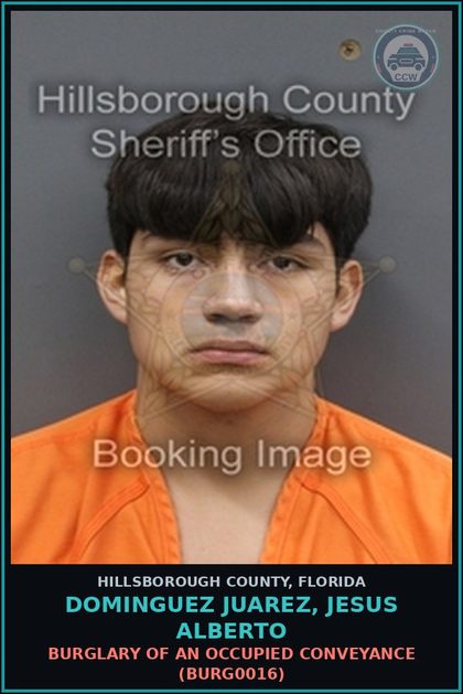 CCW arrest card for DOMINGUEZ JUAREZ, JESUS ALBERTO in Hillsborough County: BURGLARY OF AN OCCUPIED CONVEYANCE (BURG0016)