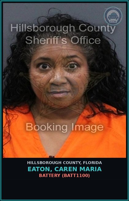 CCW arrest card for EATON, CAREN MARIA in Hillsborough County: BATTERY (BATT1100)