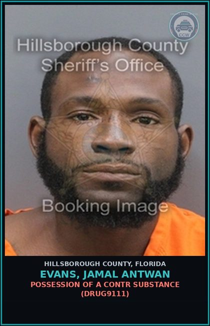 CCW arrest card for EVANS, JAMAL ANTWAN in Hillsborough County: POSSESSION OF A contr substance (DRUG9111)
