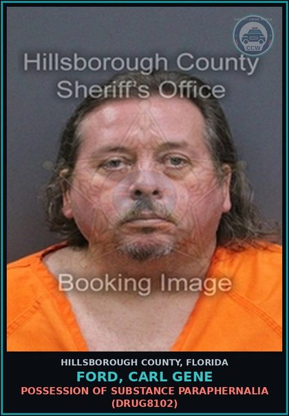 CCW arrest card for FORD, CARL GENE in Hillsborough County: POSSESSION OF DRUG PARAPHERNALIA (DRUG8102)