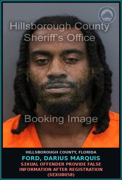 CCW arrest card for FORD, DARIUS MARQUIS in Hillsborough County: s3xual OFFENDER PROVIDE FALSE INFORMATION AFTER REGISTRATION (SEXU8058)