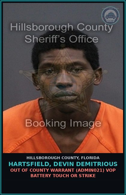 CCW arrest card for HARTSFIELD, DEVIN DEMITRIOUS in Hillsborough County: OUT OF COUNTY WARRANT (ADMIN021) VOP BATTERY TOUCH OR STRIKE