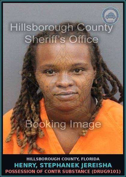 CCW arrest card for HENRY, STEPHANEK JEREISHA in Hillsborough County: POSSESSION OF contr substance (DRUG9101)