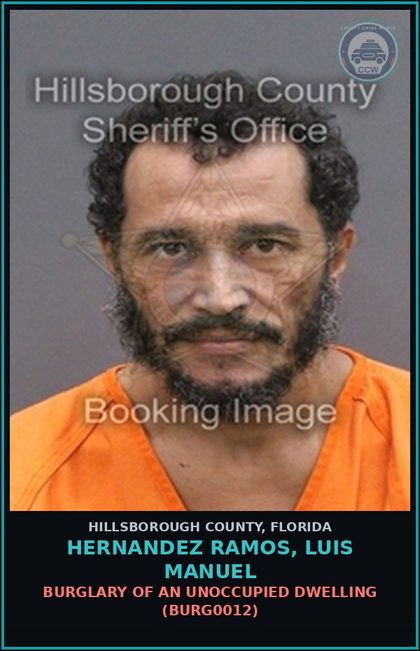 CCW arrest card for HERNANDEZ RAMOS, LUIS MANUEL in Hillsborough County: BURGLARY OF AN UNOCCUPIED DWELLING (BURG0012)