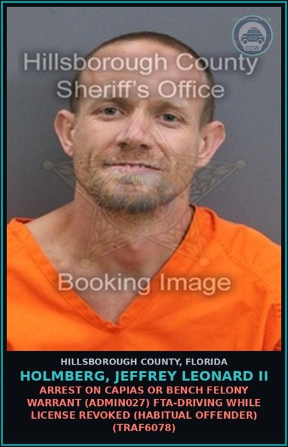 CCW arrest card for HOLMBERG, JEFFREY LEONARD II in Hillsborough County: ARREST ON FAILURE TO OBEY WRITTEN PROMISE TO APPEAR (ADMIN023) FTA NO MOTOR VEH REG