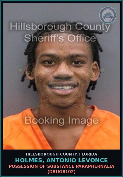 CCW arrest card for HOLMES, ANTONIO LEVONCE in Hillsborough County: POSSESSION OF DRUG PARAPHERNALIA (DRUG8102)