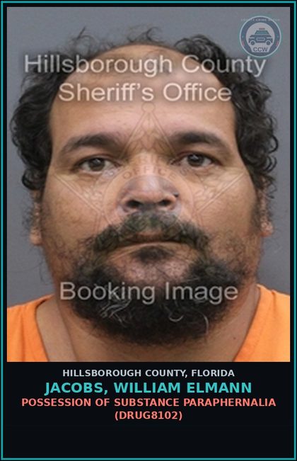 CCW arrest card for JACOBS, WILLIAM ELMANN in Hillsborough County: POSSESSION OF DRUG PARAPHERNALIA (DRUG8102)