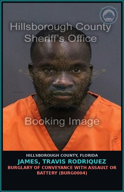 CCW arrest card for JAMES, TRAVIS RODRIQUEZ in Hillsborough County: BURGLARY OF CONVEYANCE WITH ASSAULT OR BATTERY (BURG0004)