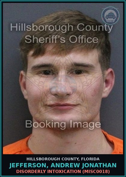 CCW arrest card for JEFFERSON, ANDREW JONATHAN in Hillsborough County: DISORDERLY INTOXICATION (MISC0018)