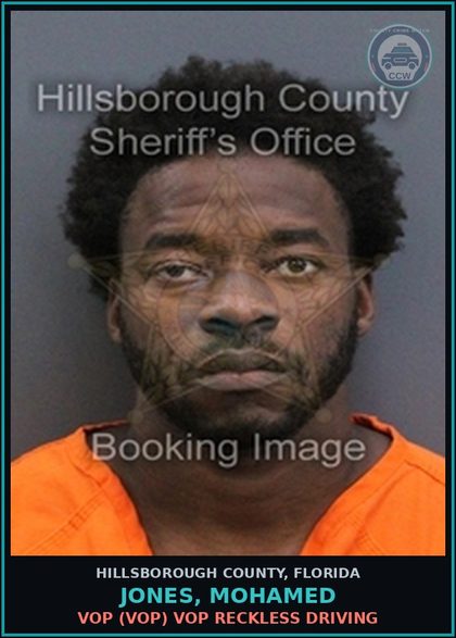 CCW arrest card for JONES, MOHAMED in Hillsborough County: VOP (VOP) VOP RECKLESS DRIVING