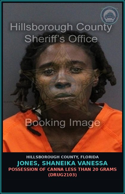 CCW arrest card for JONES, SHANEIKA VANESSA in Hillsborough County: POSSESSION OF Canna LESS THAN 20 GRAMS (DRUG2103)