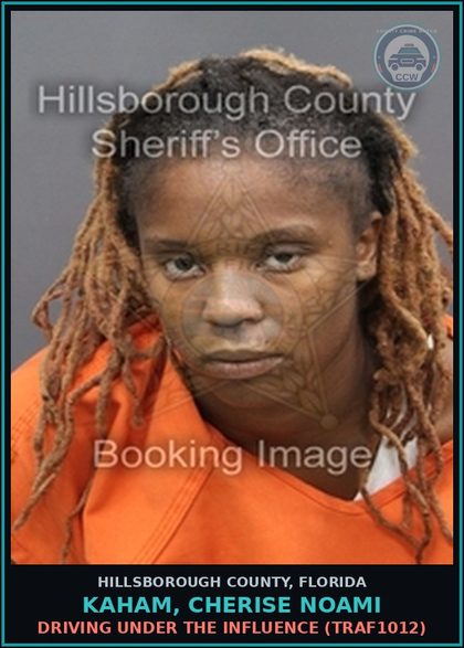 CCW arrest card for KAHAM, CHERISE NOAMI in Hillsborough County: DRIVING UNDER THE INFLUENCE (TRAF1012)