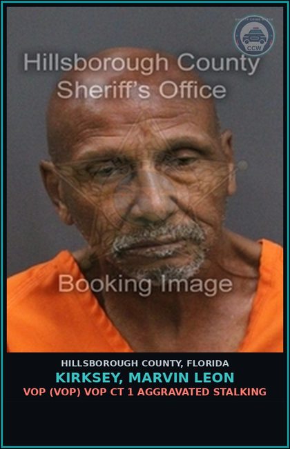 CCW arrest card for KIRKSEY, MARVIN LEON in Hillsborough County: VOP (VOP) VOP CT 1 AGGRAVATED STALKING