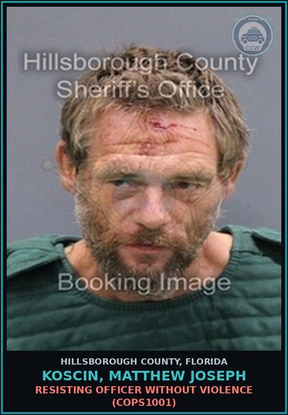 CCW arrest card for KOSCIN, MATTHEW JOSEPH in Hillsborough County: RESISTING OFFICER WITHOUT VIOLENCE (COPS1001)
