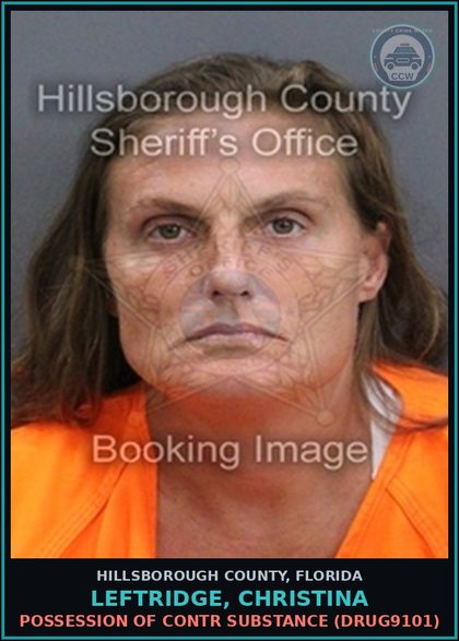 CCW arrest card for LEFTRIDGE, CHRISTINA in Hillsborough County: OUT OF COUNTY WARRANT (ADMIN021) FTA FOR ARRAIGNMENT ON 1CT TRESPASS AFTER WARNING