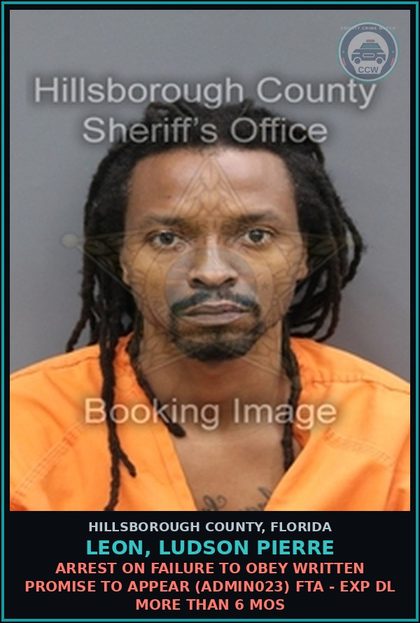 CCW arrest card for LEON, LUDSON PIERRE in Hillsborough County: ARREST ON FAILURE TO OBEY WRITTEN PROMISE TO APPEAR (ADMIN023) FTA - EXP DL MORE THAN 6 MOS