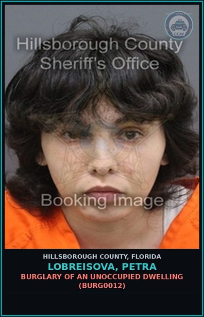 CCW arrest card for LOBREISOVA, PETRA in Hillsborough County: BURGLARY OF AN UNOCCUPIED DWELLING (BURG0012)